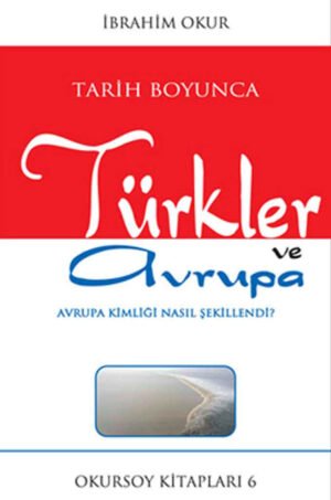 TÜRKLER VE AVRUPA